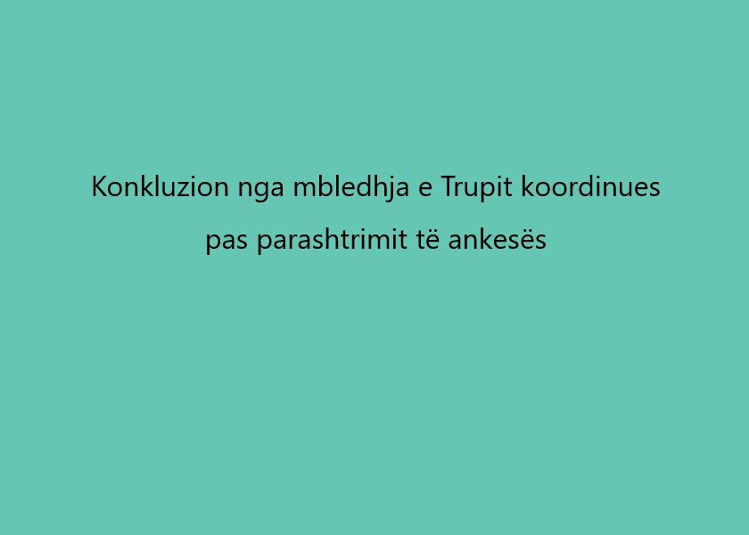 Konkluzion i Trupit koordinues pas ankesës nga Koalicioni VLEN për mediumin „Triling“